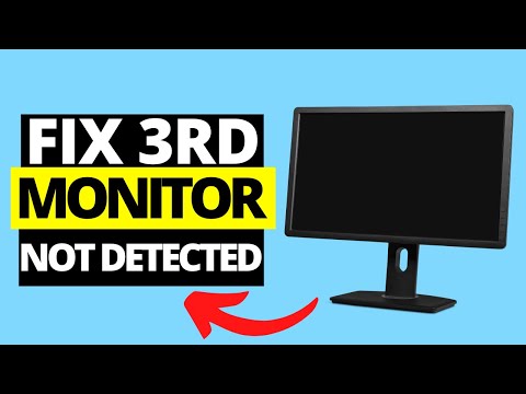 How To Fix Third Monitor Is Not Detected In Windows 10