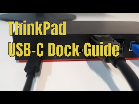 How to setup the Lenovo ThinkPad USB C Dock