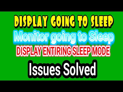 DISPLAY GOING TO SLEEP| MONITOR ENTIRING SLEEP MODE | MONITOR GOING TO SLEEP | SOLUTION