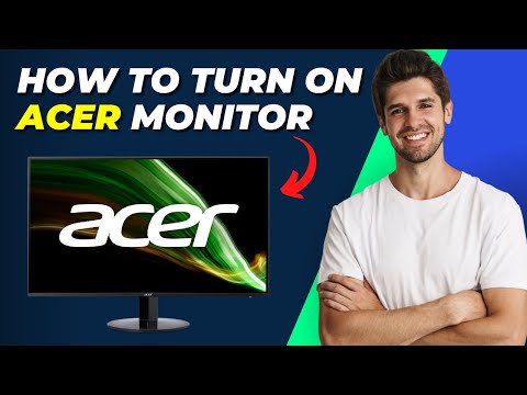 How To Turn On Acer Monitor | Quick &amp; Easy Guide