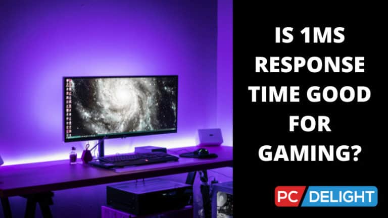 Is 1ms Response Time Good For Gaming
