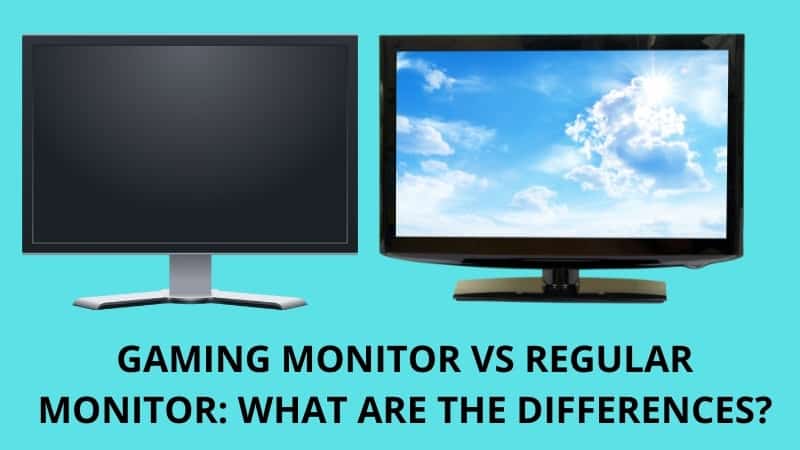 Gaming Monitor Vs Regular Monitor