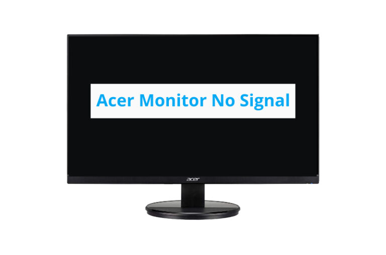 Acer Monitor No Signal