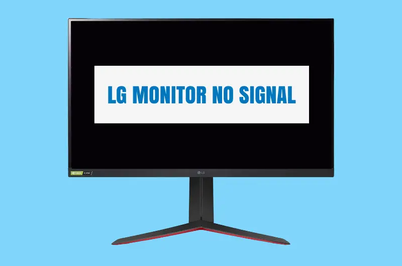 LG Monitor no signal