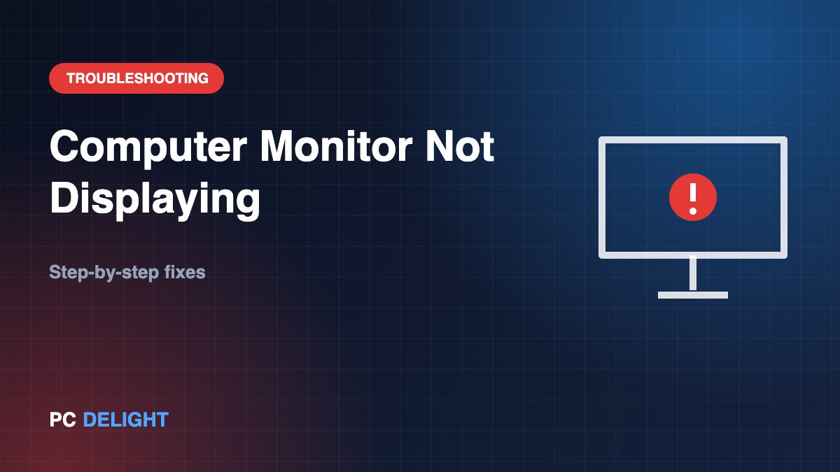 Computer Monitor Not Displaying