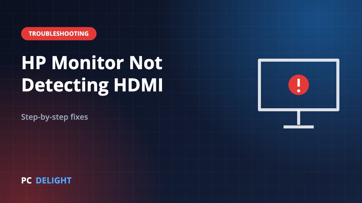 HP Monitor Not Detecting HDMI