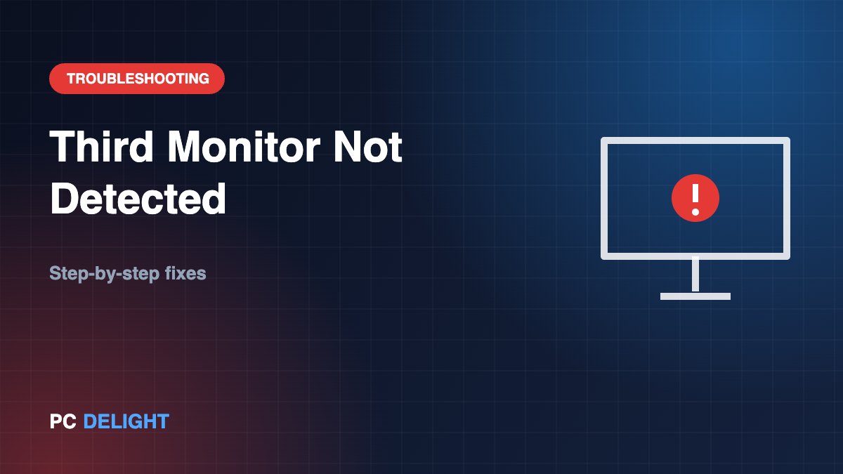 Third Monitor Not Detected